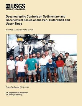 portada Oceanographic Controls on Sedimentary and Geochemical Facies on the Peru Outer Shelf and Upper Slope (en Inglés)