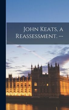 portada John Keats, a Reassessment. --
