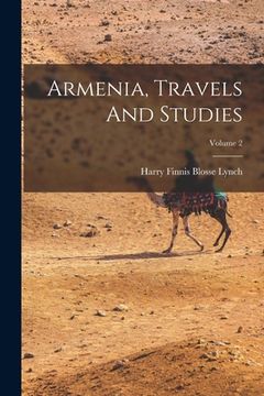 portada Armenia, Travels And Studies; Volume 2 (en Inglés)