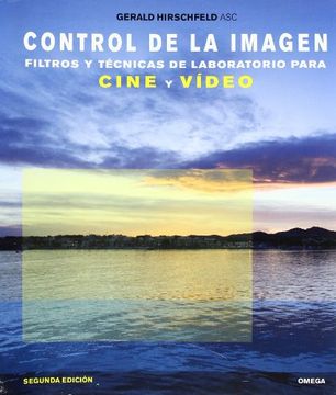 portada Control de la Imagen. Filtros y Tecnicas de Laboratorio Para Cine y Video (in Spanish)