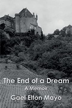 portada The end of a Dream: A Memoir (in English)
