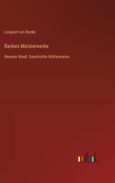 portada Rankes Meisterwerke: Neunter Band: Geschichte Wallensteins (in German)
