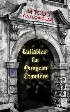 portada Lullabies For Dungeon Crawlers (in English)