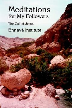 portada meditations for my followers: the call of jesus (en Inglés)