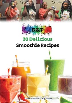 portada 20 Delicious Smoothie Recipes (en Inglés)