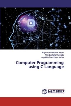 portada Computer Programming using C Language (en Inglés)