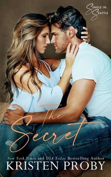 portada The Secret: A Single in Seattle Novel (en Inglés)
