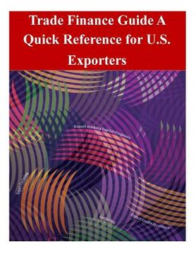 portada Trade Finance Guide: A Quick Reference for U.S. Exporters (in English)