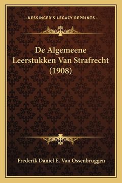 portada De Algemeene Leerstukken Van Strafrecht (1908)