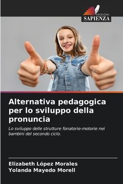 portada Alternativa pedagogica per lo sviluppo della pronuncia (en Italiano)