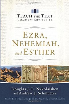 portada Ezra, Nehemiah, and Esther (Teach the Text Commentary) (in English)