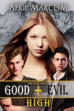 portada Good + Evil High (en Inglés)