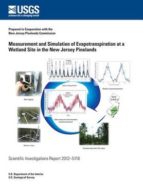 portada Measurement and Simulation of Evapotranspiration at a Wetland Site in the New Jersey Pinelands (in English)
