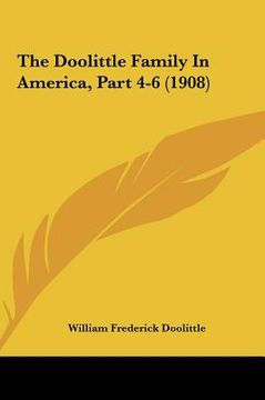 portada the doolittle family in america, part 4-6 (1908) (en Inglés)