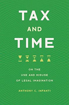 portada Tax and Time: On the use and Misuse of Legal Imagination (en Inglés)