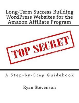 portada Long-Term Success Building WordPress Websites for the Amazon Affiliate Program (en Inglés)