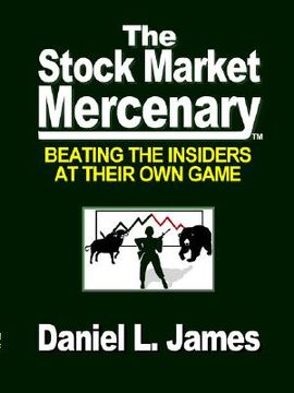 portada the stock market mercenary (en Inglés)