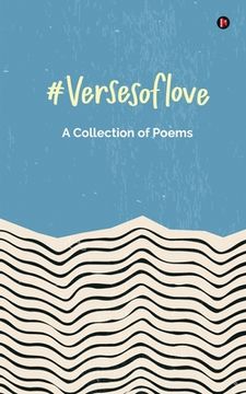 portada #versesoflove: A Collection of Poems (en Inglés)