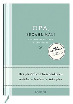 portada Opa, Erzähl Mal: Das Erinnerungsalbum Deines Lebens 