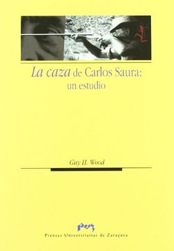 portada La Caza de Carlos Saura: Un Estudio (in Spanish)