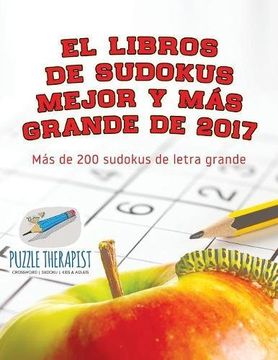 portada El Libros de Sudokus Mejor y más Grande de 2017 | más de 200 Sudokus de Letra Grande