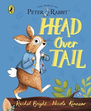 portada Peter Rabbit: Head Over Tail: Inspired by Beatrix Potter's Iconic Character (en Inglés)