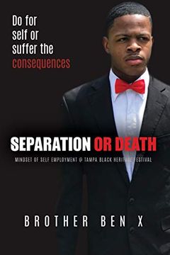 portada Separation or Death - Mindset of Self Employment at Tampa Black Heritage Festival (en Inglés)