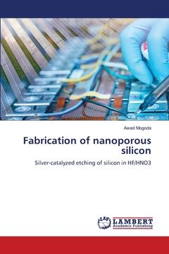 portada Fabrication of nanoporous silicon (en Inglés)