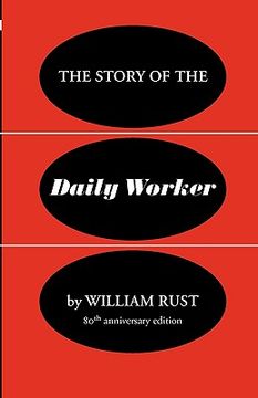 portada the story of the daily worker (en Inglés)