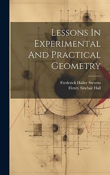 portada Lessons in Experimental and Practical Geometry (en Inglés)