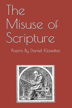 portada The Misuse of Scripture (en Inglés)