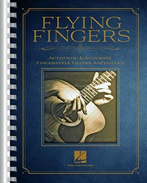 portada Flying Fingers: Authentic & Accurate Fingerstyle Guitar Anthology (en Inglés)