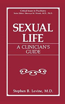 portada Sexual Life: A Clinician’S Guide (Critical Issues in Psychiatry) (en Inglés)