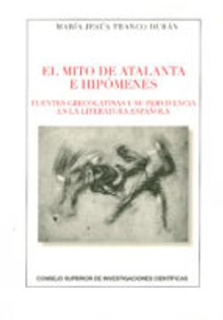 portada EL MITO DE ATALANTA E HIPÓMENES (En papel)
