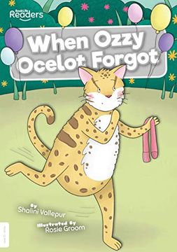 portada When Ozzy Ocelot Forgot (Booklife Readers) (en Inglés)