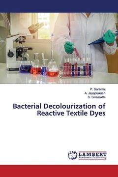 portada Bacterial Decolourization of Reactive Textile Dyes (in English)