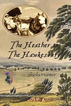 portada The Heather to The Hawkesbury