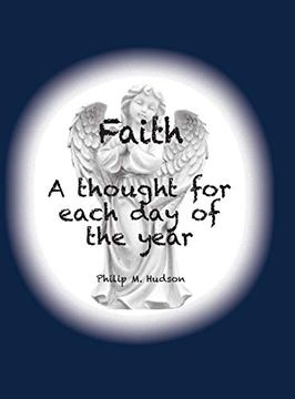 portada Faith: A Thought for Each day of the Year (2) (en Inglés)