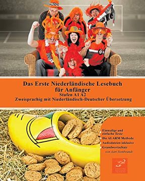 portada Das Erste Niederländische Lesebuch für Anfänger: Stufen a1 a2 Zweisprachig mit Niederländisch-Deutscher Übersetzung (1) (Gestufte Niederländische Lesebücher) 