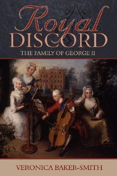 portada royal discord: the family of george ii