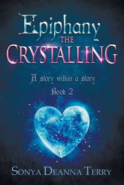 portada Epiphany - the Crystalling: An Urban Fairy Tale (en Inglés)