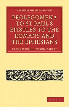 portada Prolegomena to st Paul's Epistles to the Romans and the Ephesians Paperback (Cambridge Library Collection - Biblical Studies) (en Inglés)