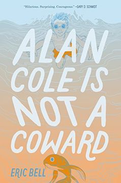 portada Alan Cole is not a Coward (in English)