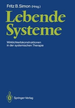 portada Lebende Systeme: Wirklichkeitskonstruktionen in der Systemischen Therapie