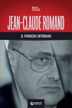 portada Jean-Claude Romand, el parricida mitómano