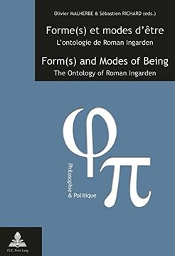 portada Forme(s) Et Modes d'Être / Form(s) and Modes of Being: L'Ontologie de Roman Ingarden / The Ontology of Roman Ingarden (en Francés)