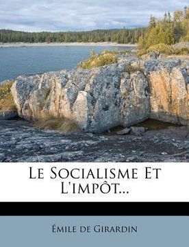 portada Le Socialisme Et L'Impot... (en Francés)