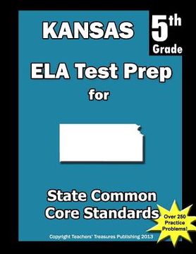 portada Kansas 5th Grade ELA Test Prep: Common Core Learning Standards