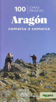 portada 100 Cimas de Aragón (in Spanish)