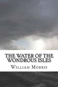 portada The Water of the Wondrous Isles (in English)